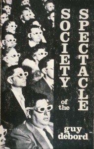 Spectacle society, Guy Debord, 1967